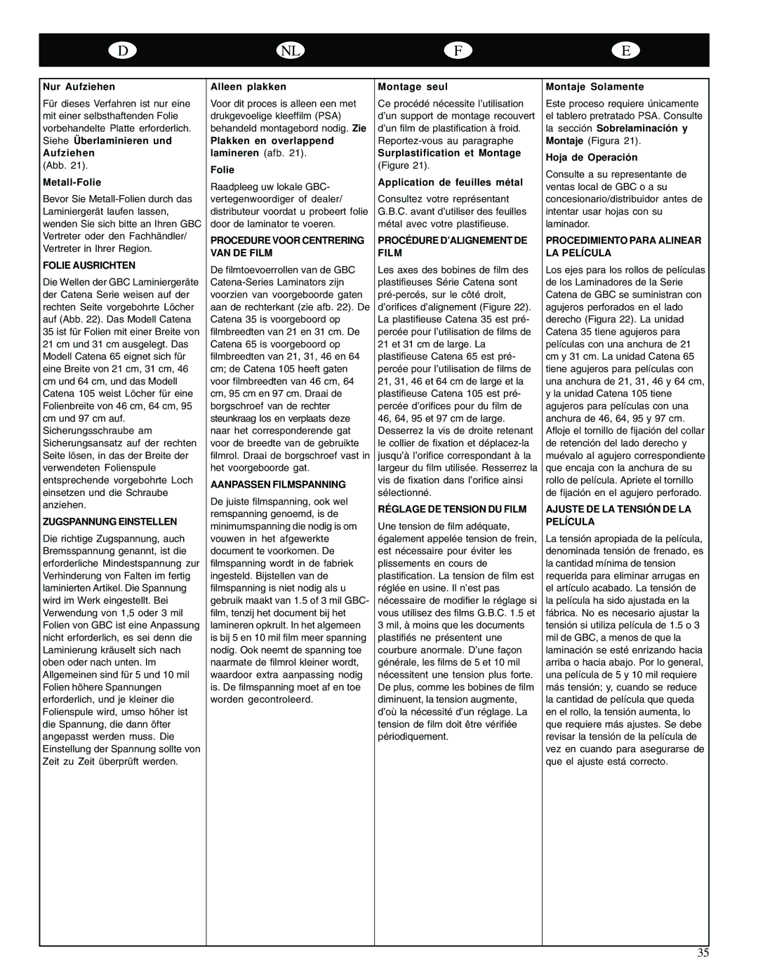 GBC Catena 35 Folie Ausrichten, Zugspannung Einstellen, Procedure Voor Centrering VAN DE Film, Aanpassen Filmspanning 