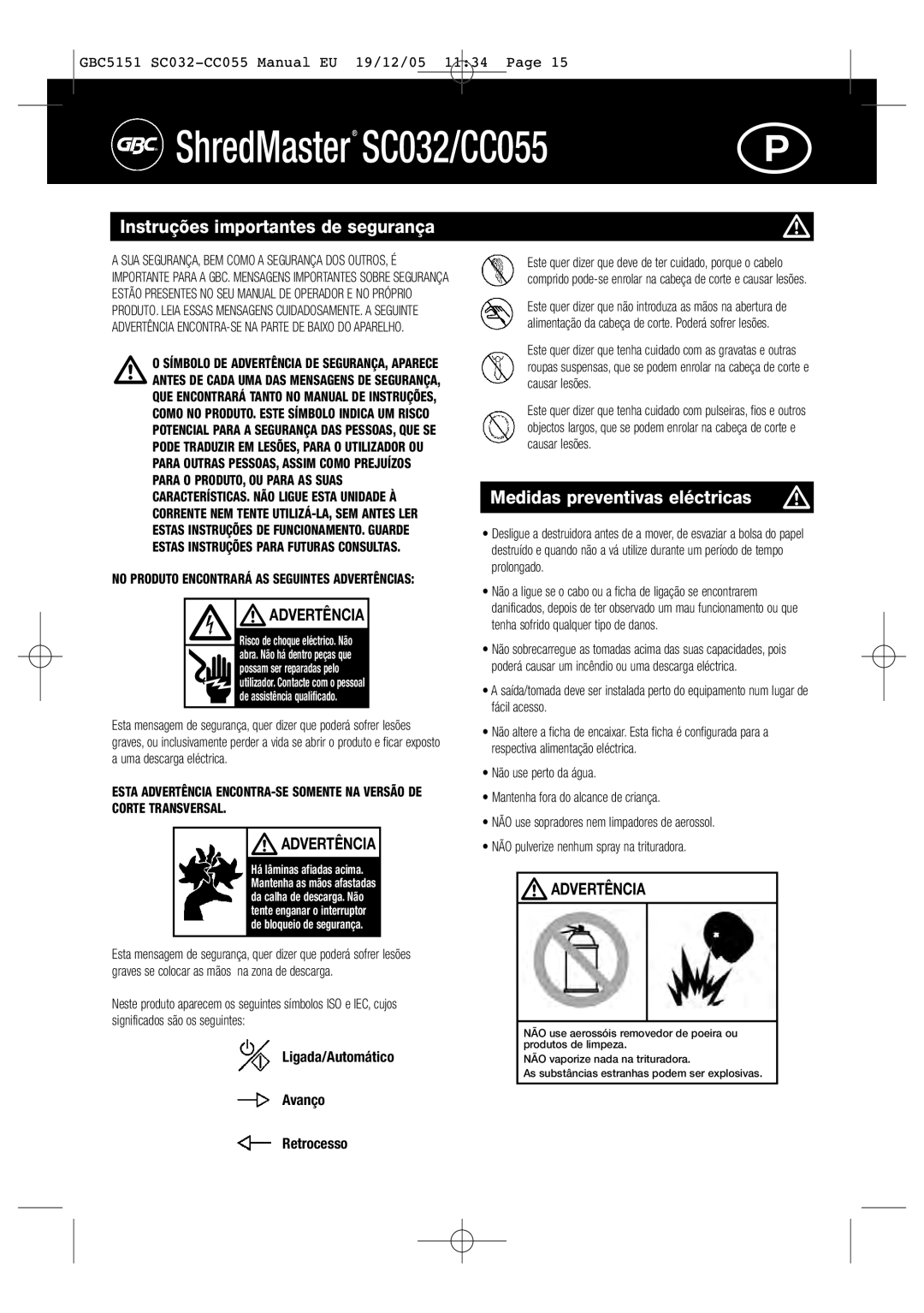 GBC SC032 Instruções importantes de segurança, Medidas preventivas eléctricas, Advertência, Ligada/Automático Avanço 