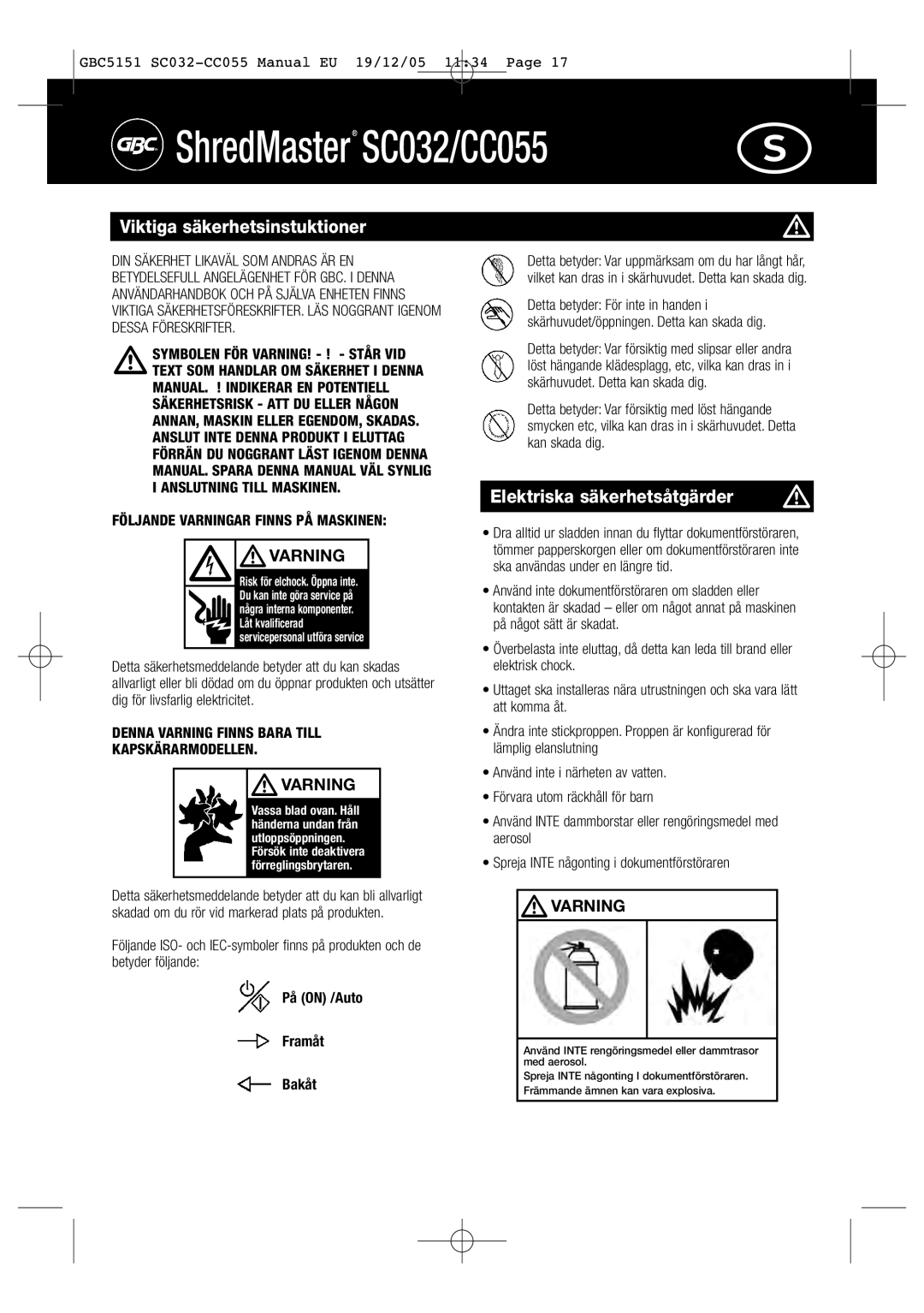 GBC SC032, CC055 Viktiga säkerhetsinstuktioner, Elektriska säkerhetsåtgärder, Varning, På on /Auto Framåt Bakåt 