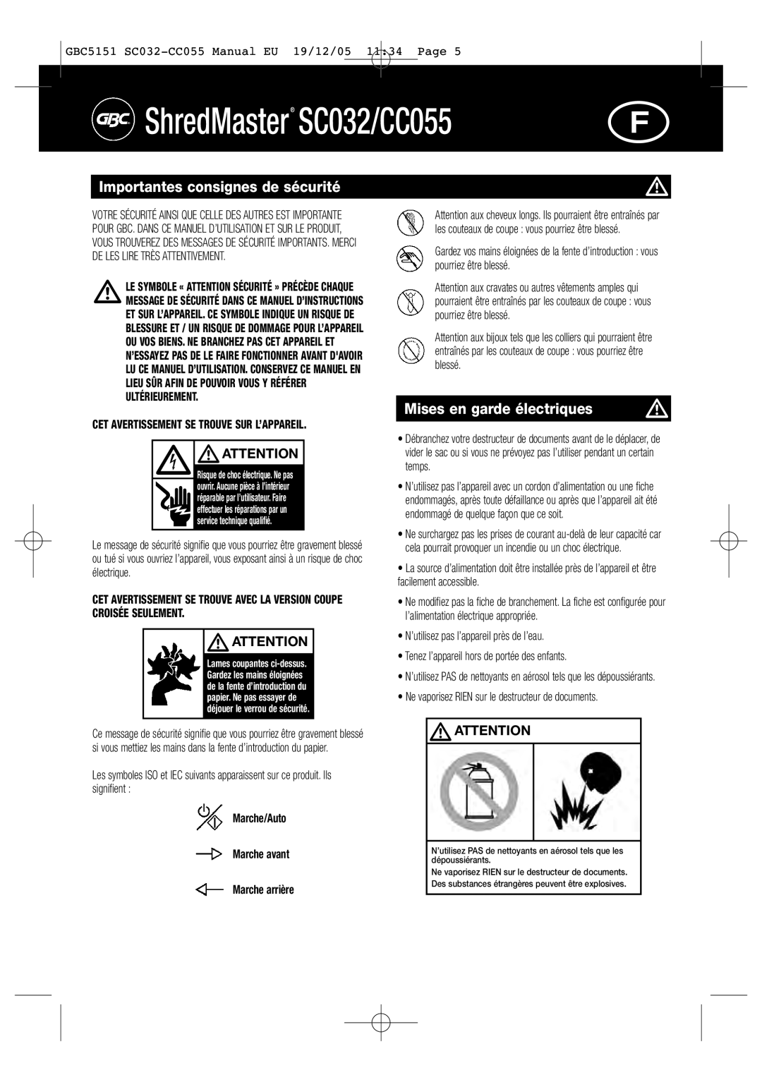 GBC SC032, CC055 Importantes consignes de sécurité, Mises en garde électriques, Marche/Auto Marche avant Marche arrière 