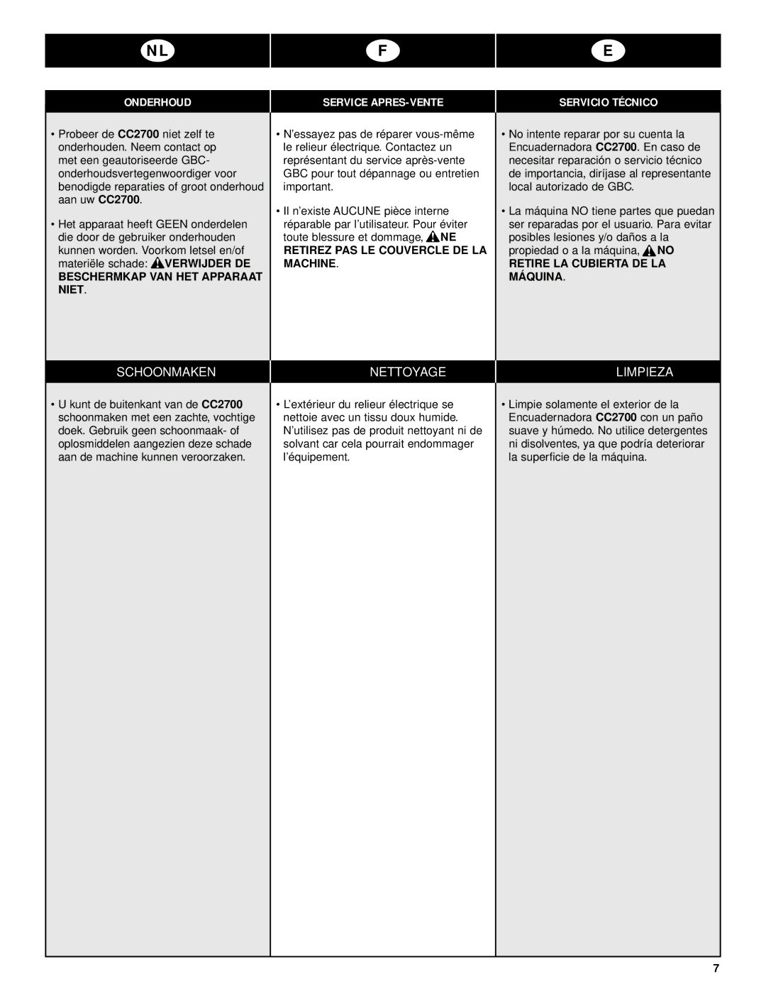 GBC CC2700 manual Onderhoud Service APRES-VENTE Servicio Técnico, Schoonmaken, Nettoyage, Limpieza 