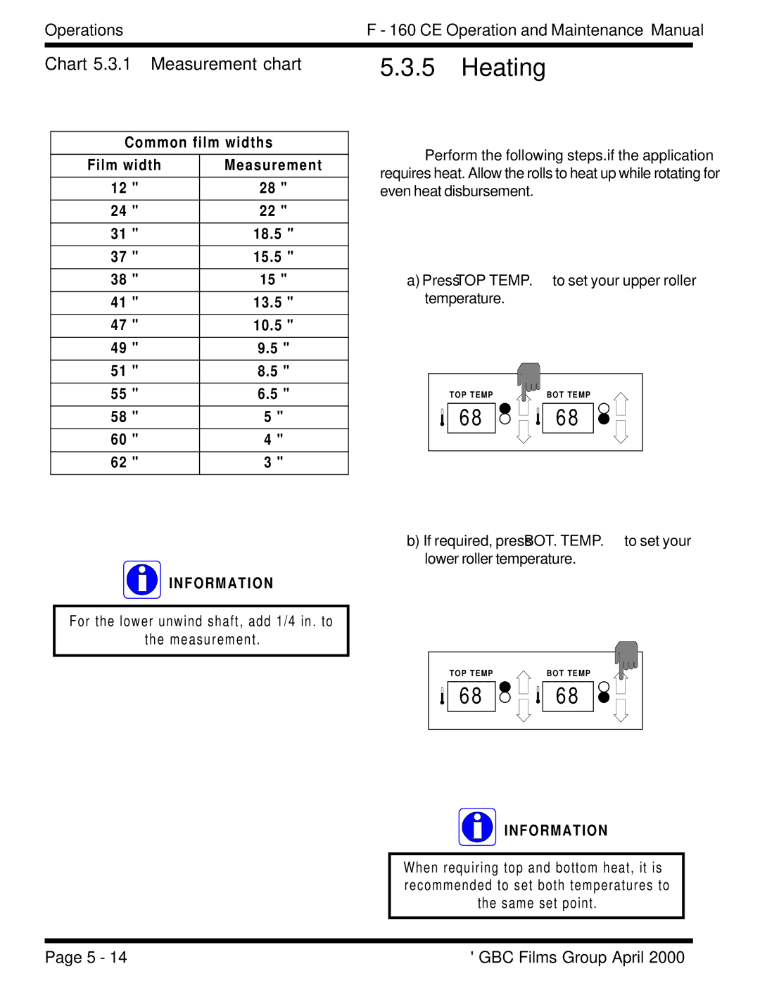 GBC F - 160 CE manual Heating, Chart 5.3.1 Measurement chart, For the lower unwind shaft, add 1/4 in . to Measurement 