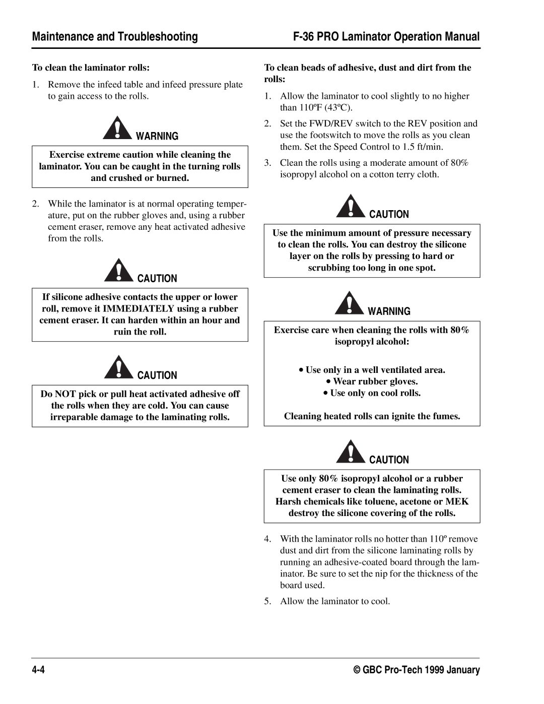 GBC F-36 manual To clean the laminator rolls, To clean beads of adhesive, dust and dirt from the rolls 