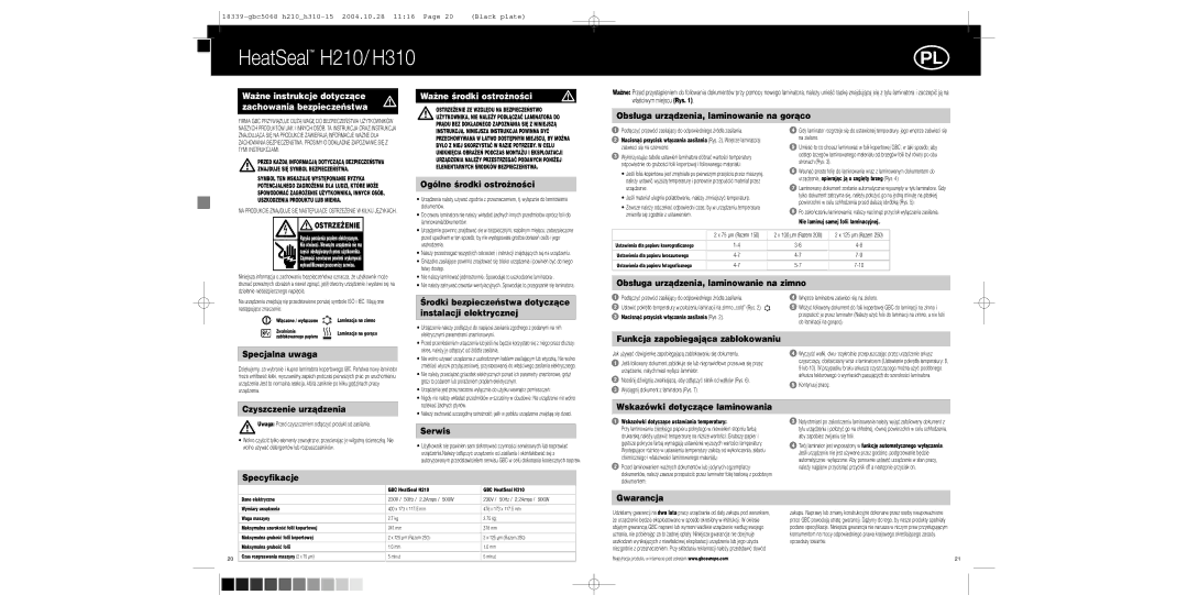 GBC H210, H310 Ogólne Êrodki ostro˝noÊci, Ârodki bezpieczeƒstwa dotyczàce instalacji elektrycznej, Specjalna uwaga, Serwis 