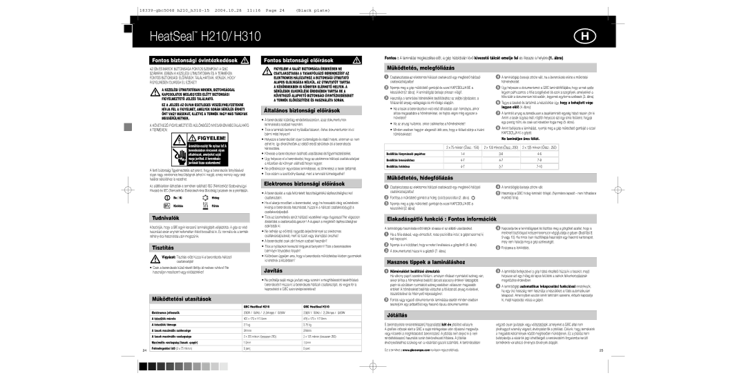 GBC H210 Mıködtetés, melegfóliázás, Általános biztonsági elŒírások, Tudnivalók, Tisztítás, Elektromos biztonsági elŒírások 