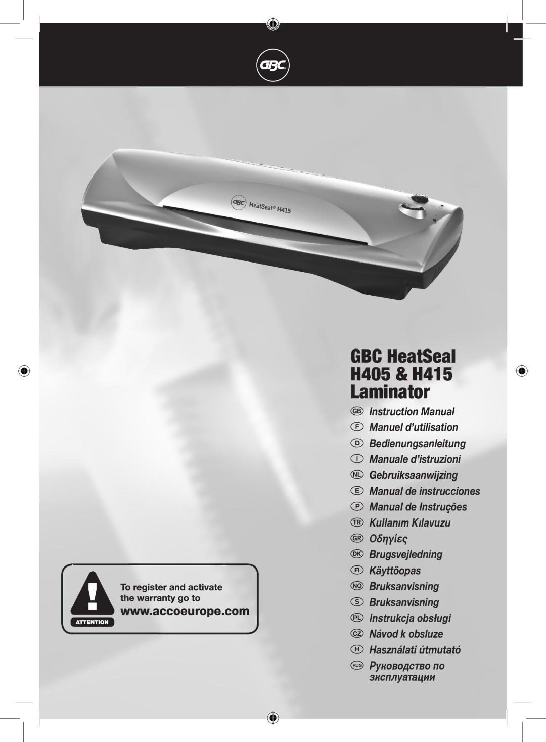 GBC instruction manual GBC HeatSeal H405 & H415 Laminator 