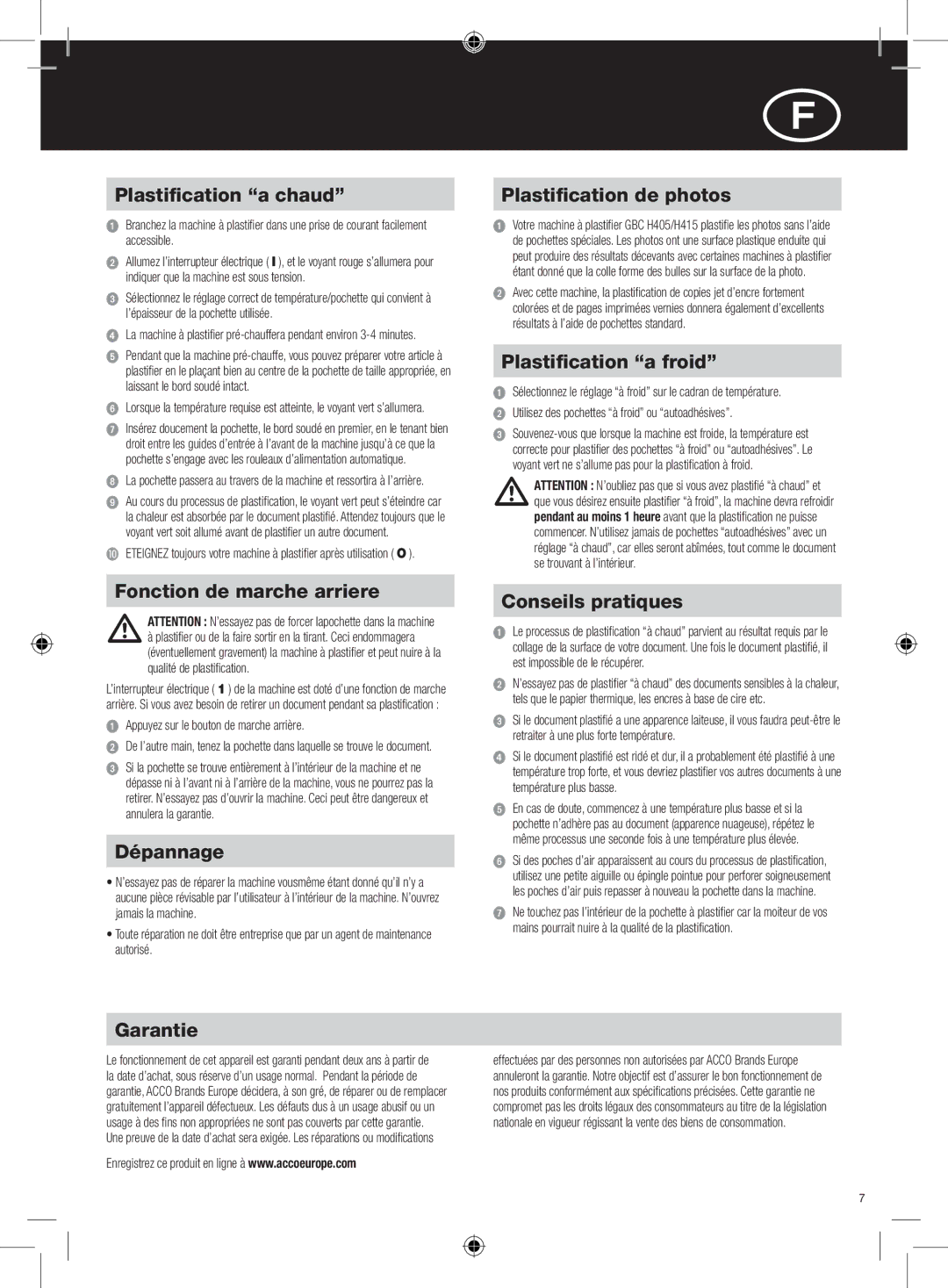 GBC H405, H415 Plastification a chaud, Fonction de marche arriere, Dépannage, Garantie, Plastification de photos 