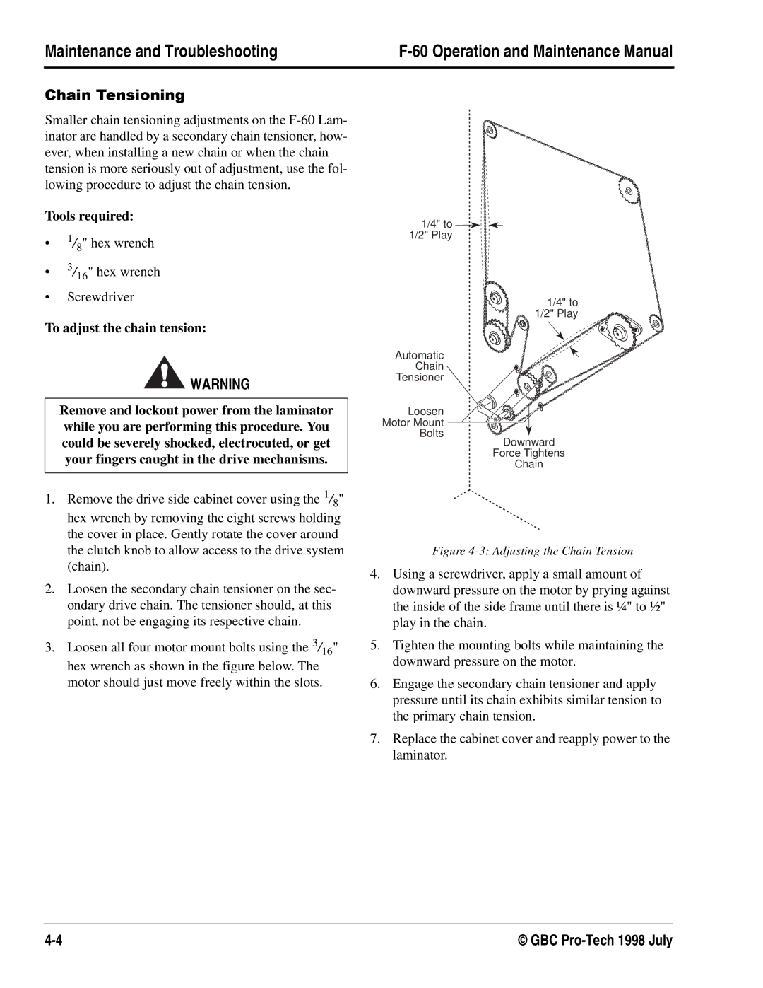 GBC Laminator manual KDLQ7HQVLRQLQJ, To adjust the chain tension 