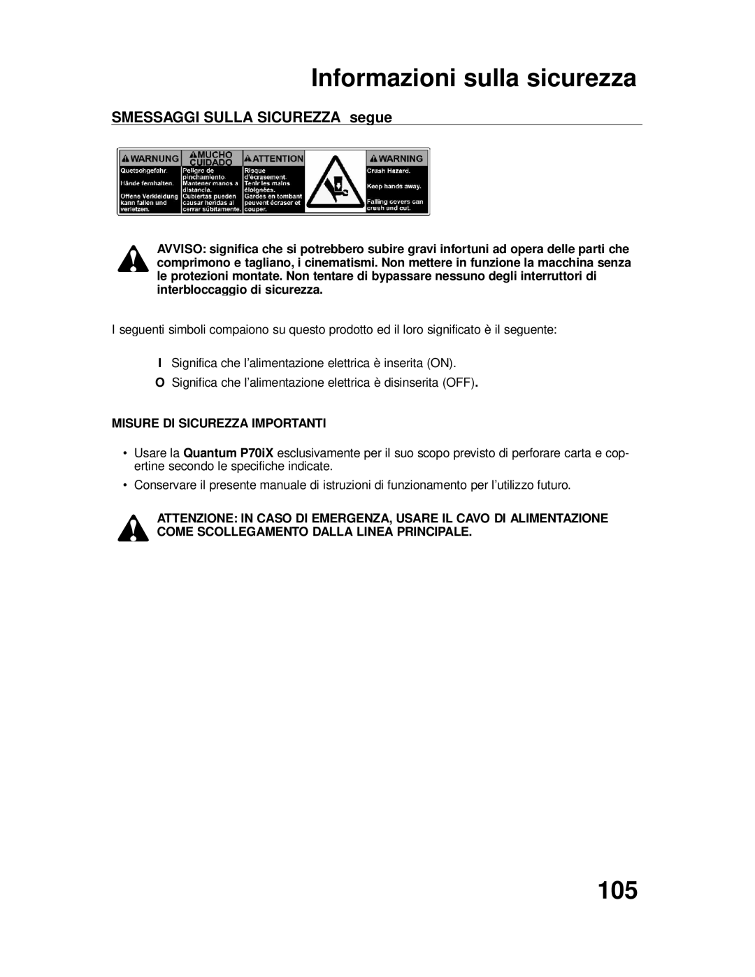 GBC P70IX 105, Smessaggi Sulla Sicurezza segue, Interbloccaggio di sicurezza, Misure DI Sicurezza Importanti 