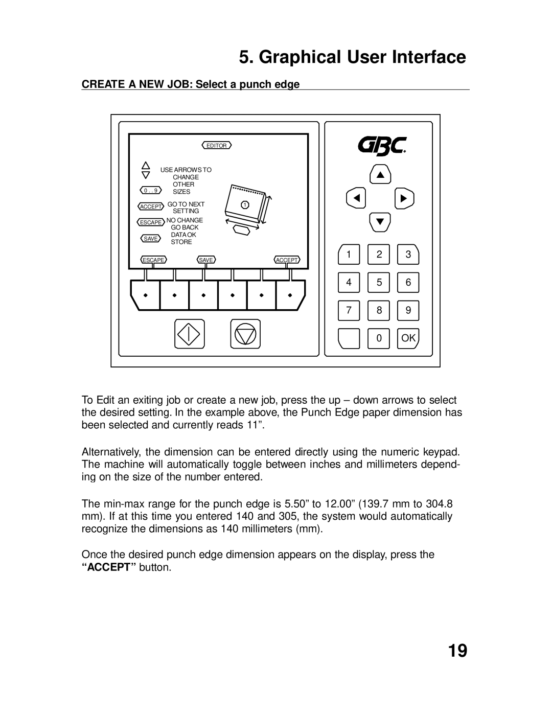 GBC P70IX manuel dutilisation Create a NEW JOB Select a punch edge 