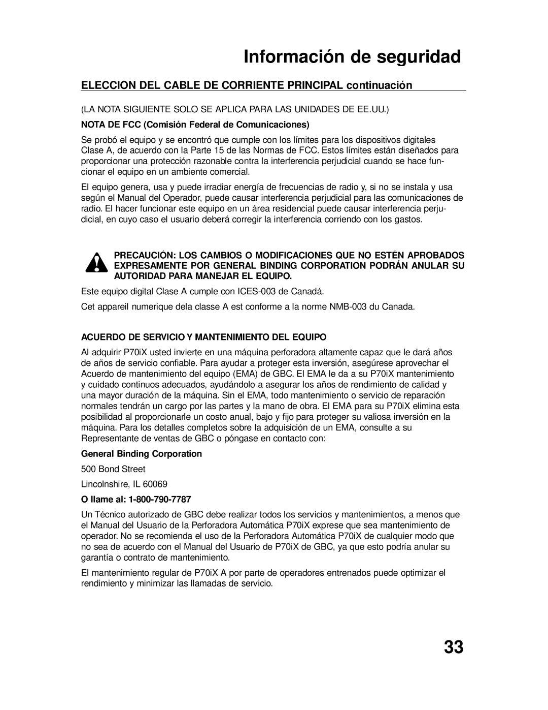 GBC P70IX Elección DEL Cable DE Corriente Principal continuación, Nota DE FCC Comisión Federal de Comunicaciones, Llame al 