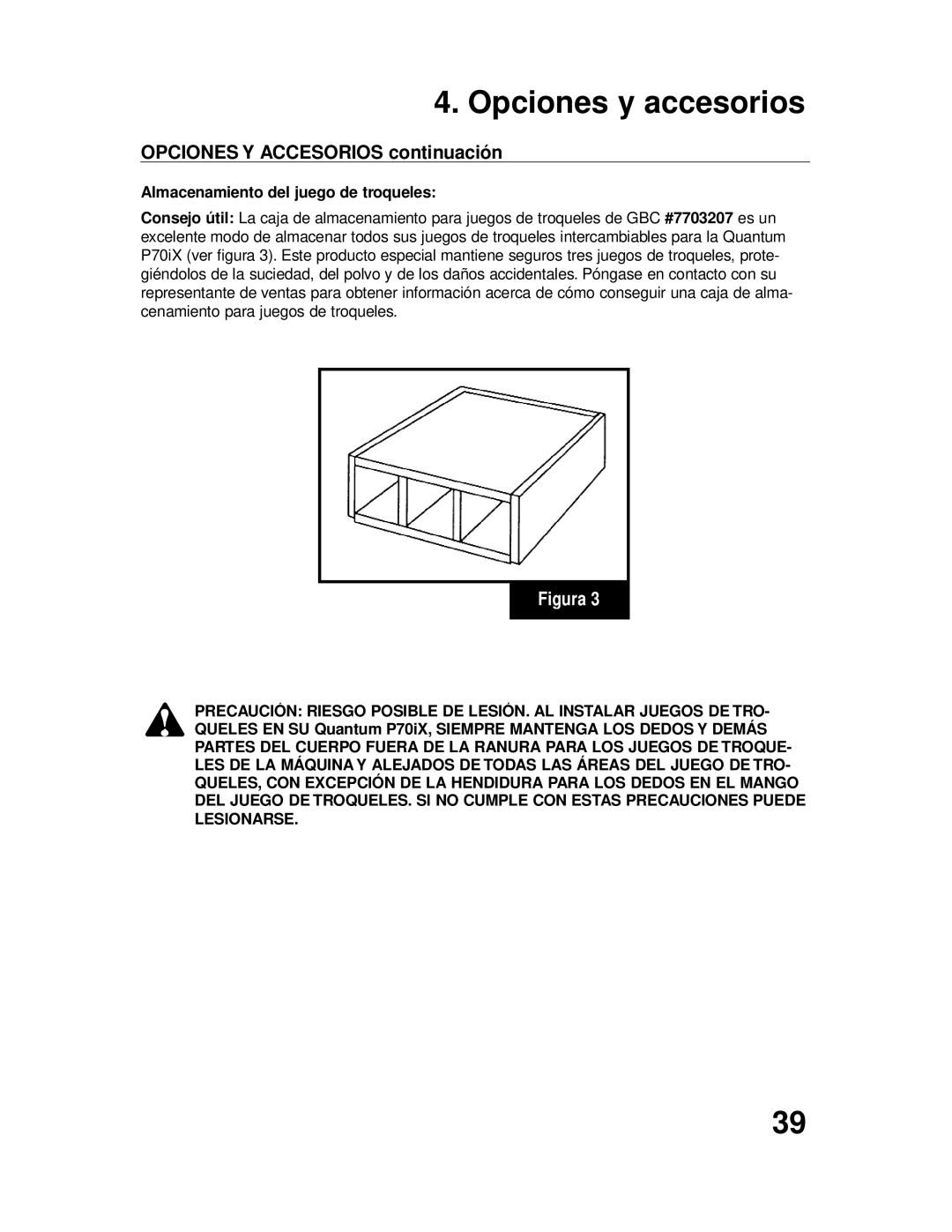 GBC P70IX manuel dutilisation Opciones Y Accesorios continuación, Almacenamiento del juego de troqueles 