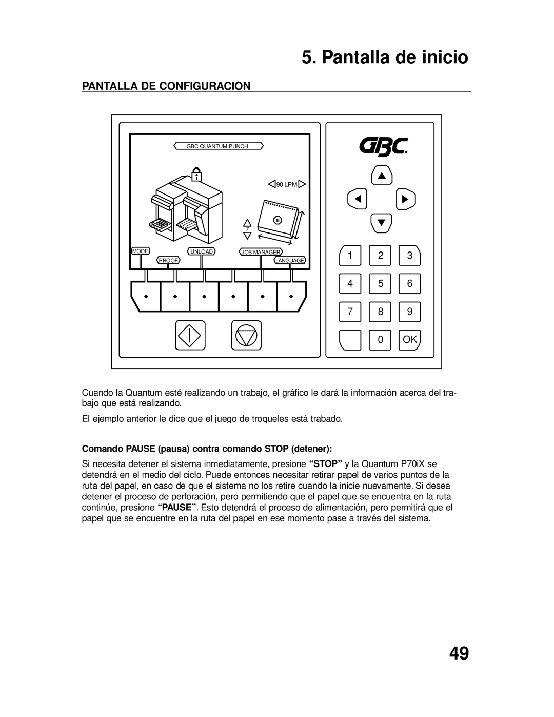 GBC P70IX manuel dutilisation Pantalla DE Configuración, Comando Pause pausa contra comando Stop detener 