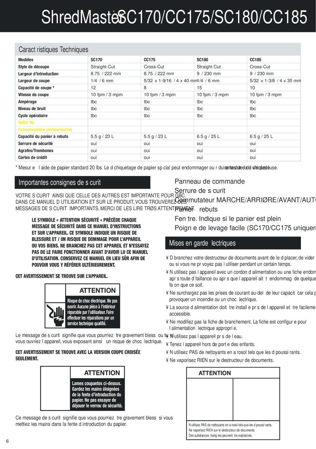 GBC CC175, SC180, CC185, SC170 Caractéristiques Techniques, Mises en garde électriques, Volts/ Hz Consommation entrée/sortie 