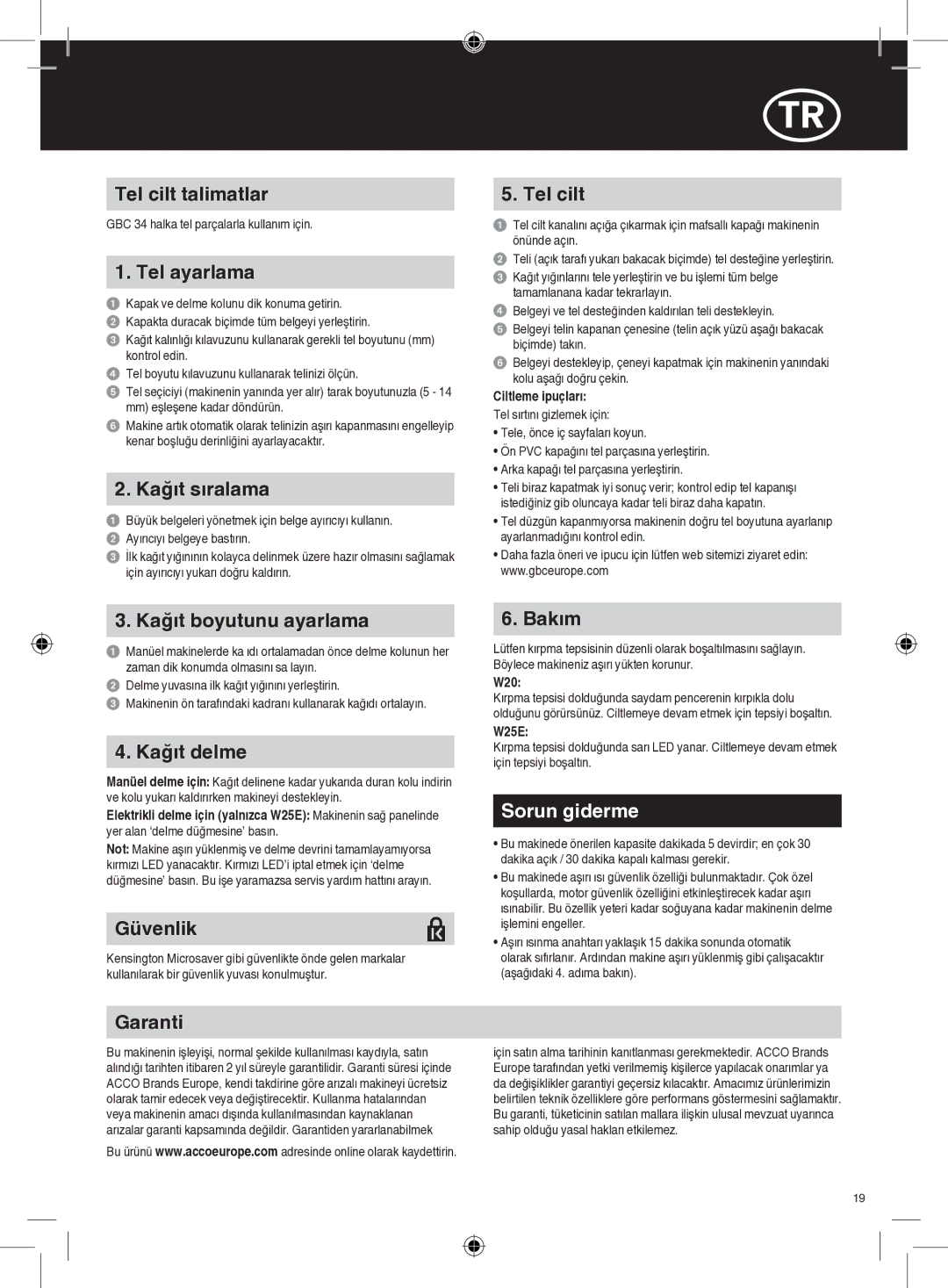 GBC W25E, W20 instruction manual Sorun giderme 