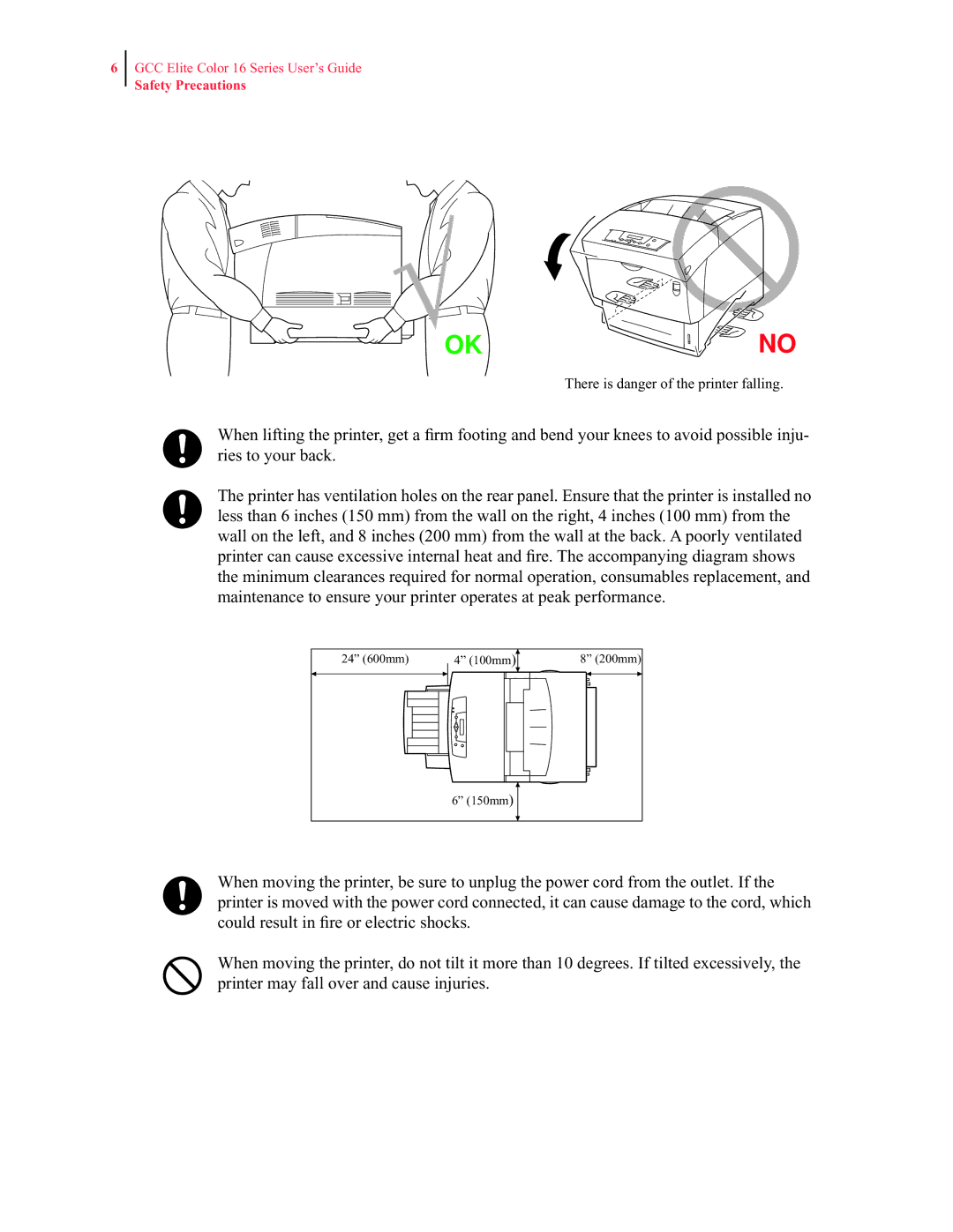 GCC Printers 16 manual There is danger of the printer falling 