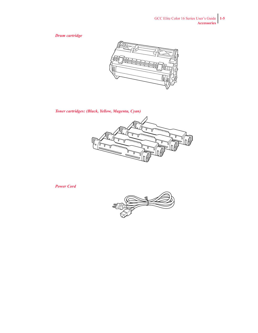 GCC Printers 16 manual Accessories 