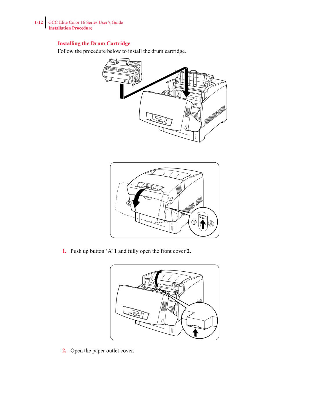 GCC Printers 16 manual Installing the Drum Cartridge 