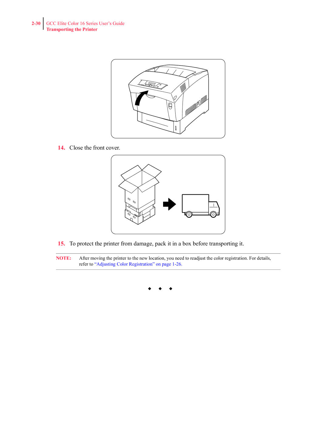 GCC Printers 16 manual Transporting the Printer 