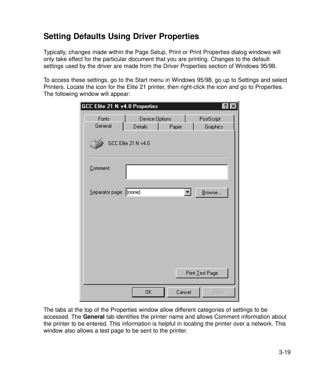 GCC Printers 21 Series manual Setting Defaults Using Driver Properties 