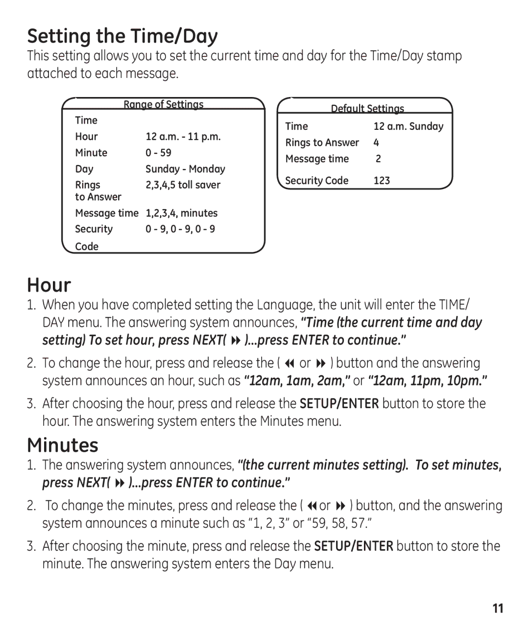 GE 00003287 manual Setting the Time/Day, Hour, Minutes 