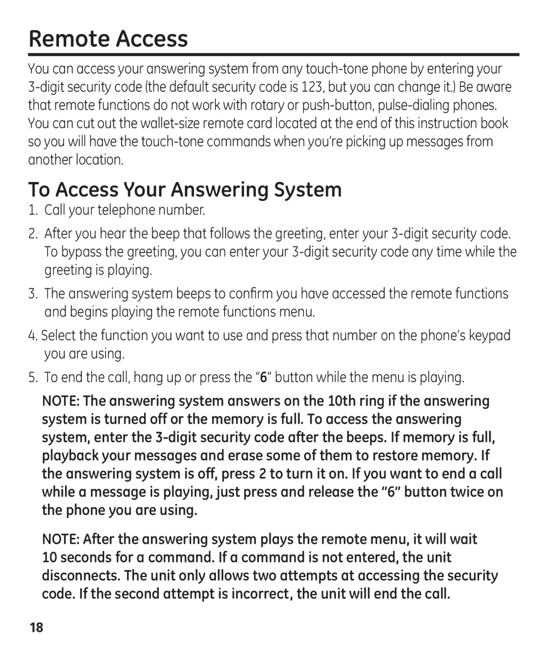 GE 00003287 manual Remote Access, To Access Your Answering System 