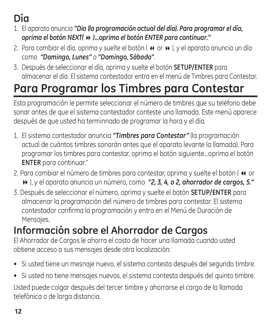 GE 00003287 manual Para Programar los Timbres para Contestar, Día, Información sobre el Ahorrador de Cargos 