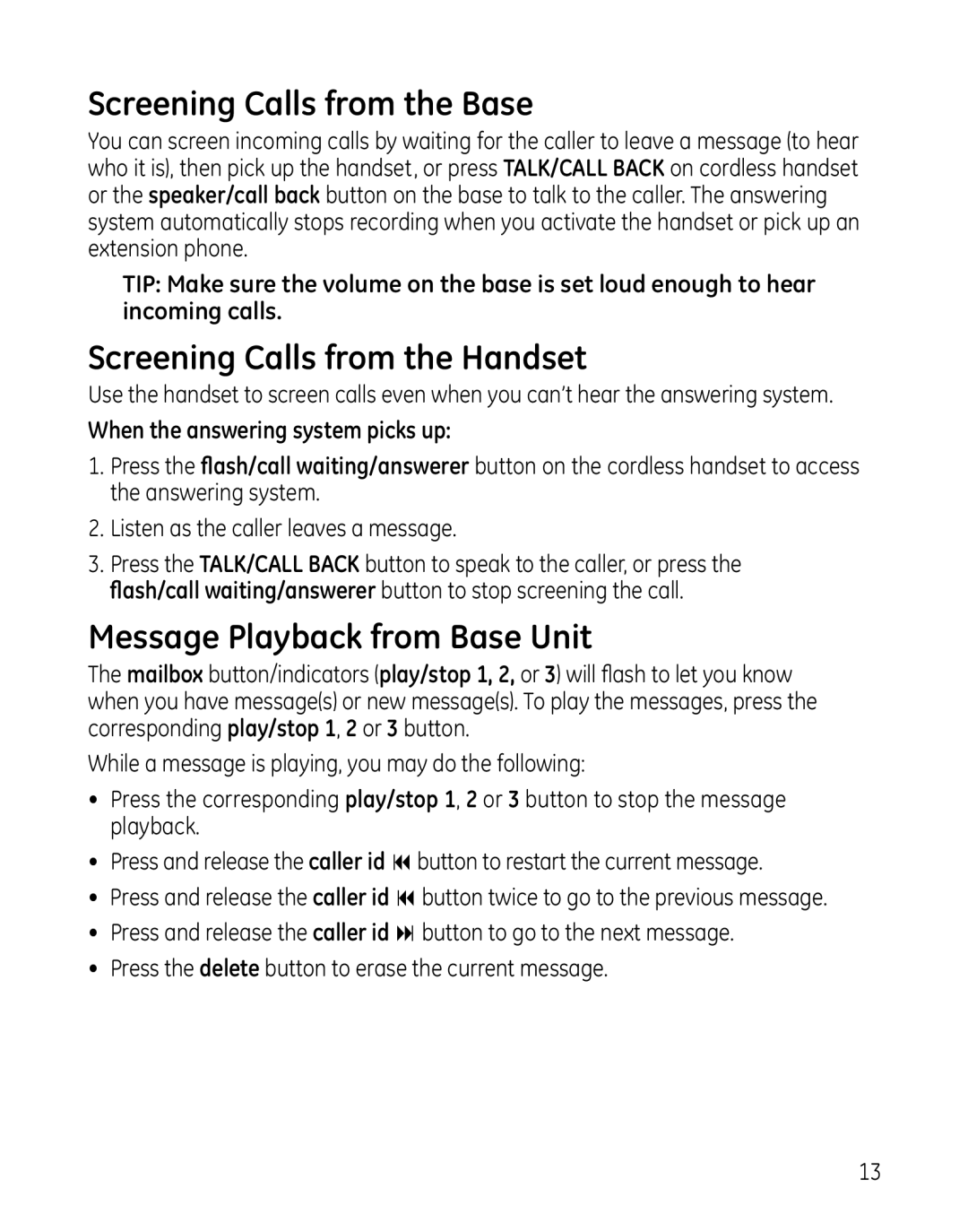 GE 00025467 manual Screening Calls from the Base, Screening Calls from the Handset, Message Playback from Base Unit 