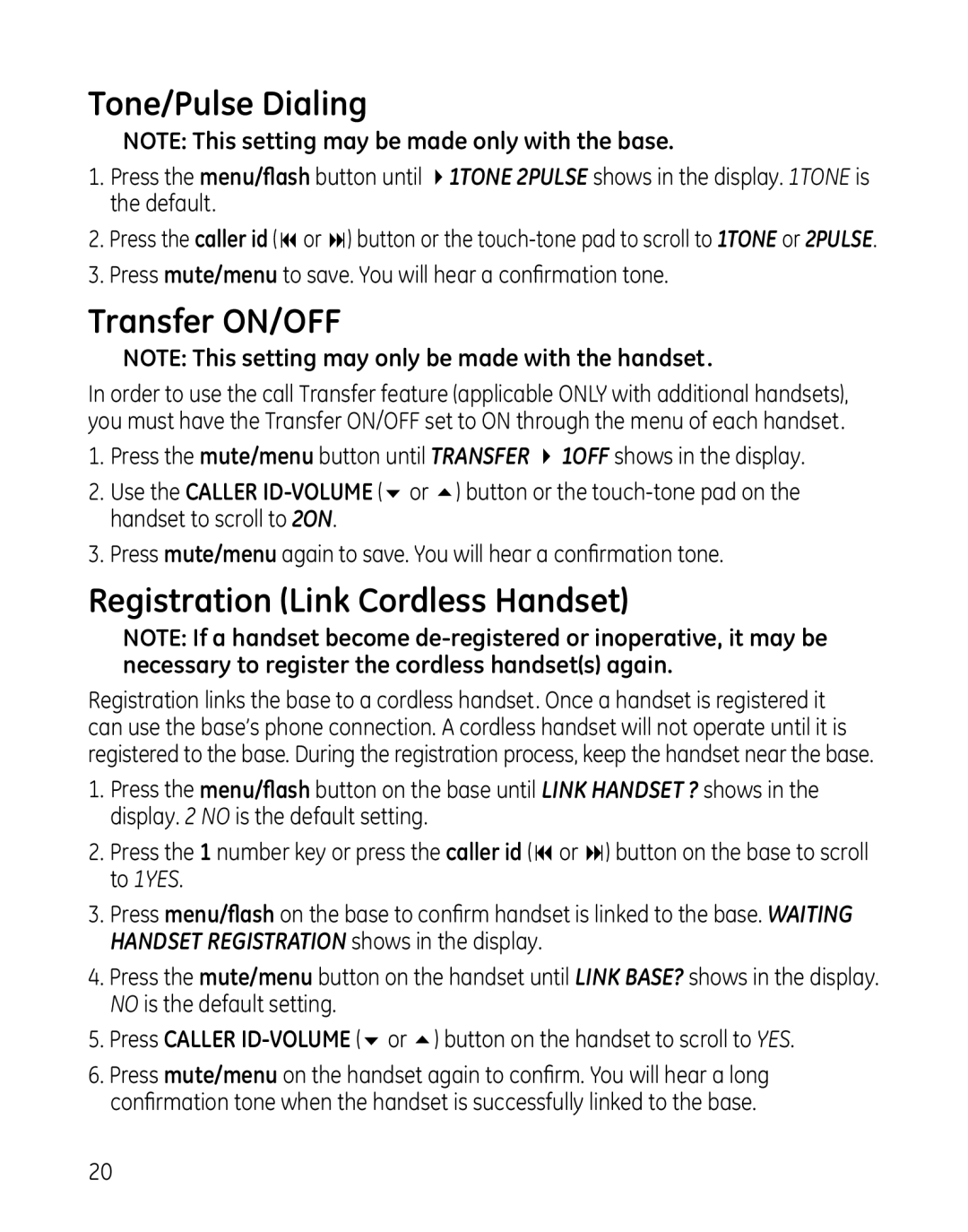 GE 00025467 manual Tone/Pulse Dialing, Transfer ON/OFF, Registration Link Cordless Handset 