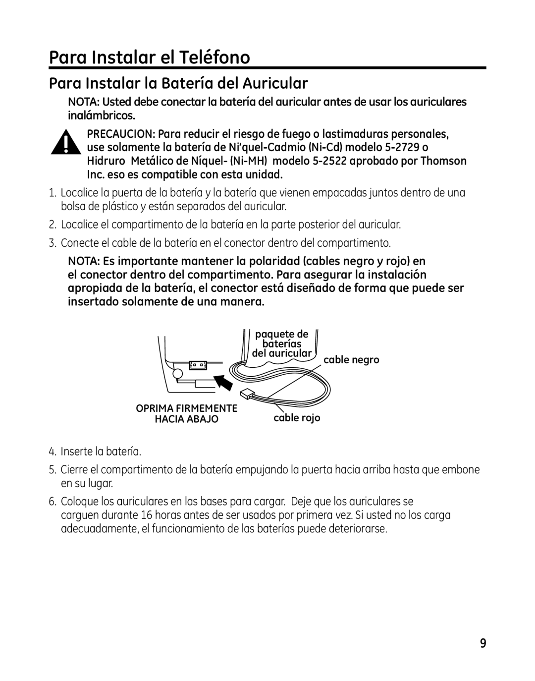 GE 00025467 manual Para Instalar el Teléfono, Para Instalar la Batería del Auricular 