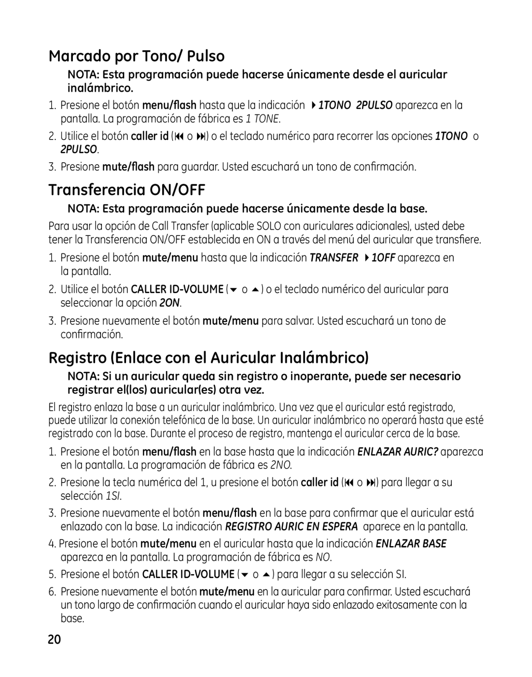 GE 00025467 manual Marcado por Tono/ Pulso, Transferencia ON/OFF, Registro Enlace con el Auricular Inalámbrico 