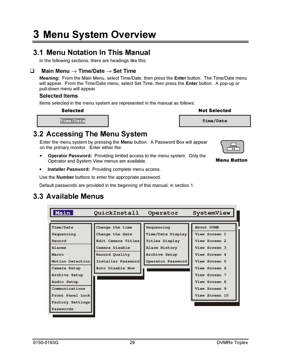 GE 0150-0193G manual Menu System Overview, Menu Notation In This Manual, Accessing The Menu System, Available Menus 