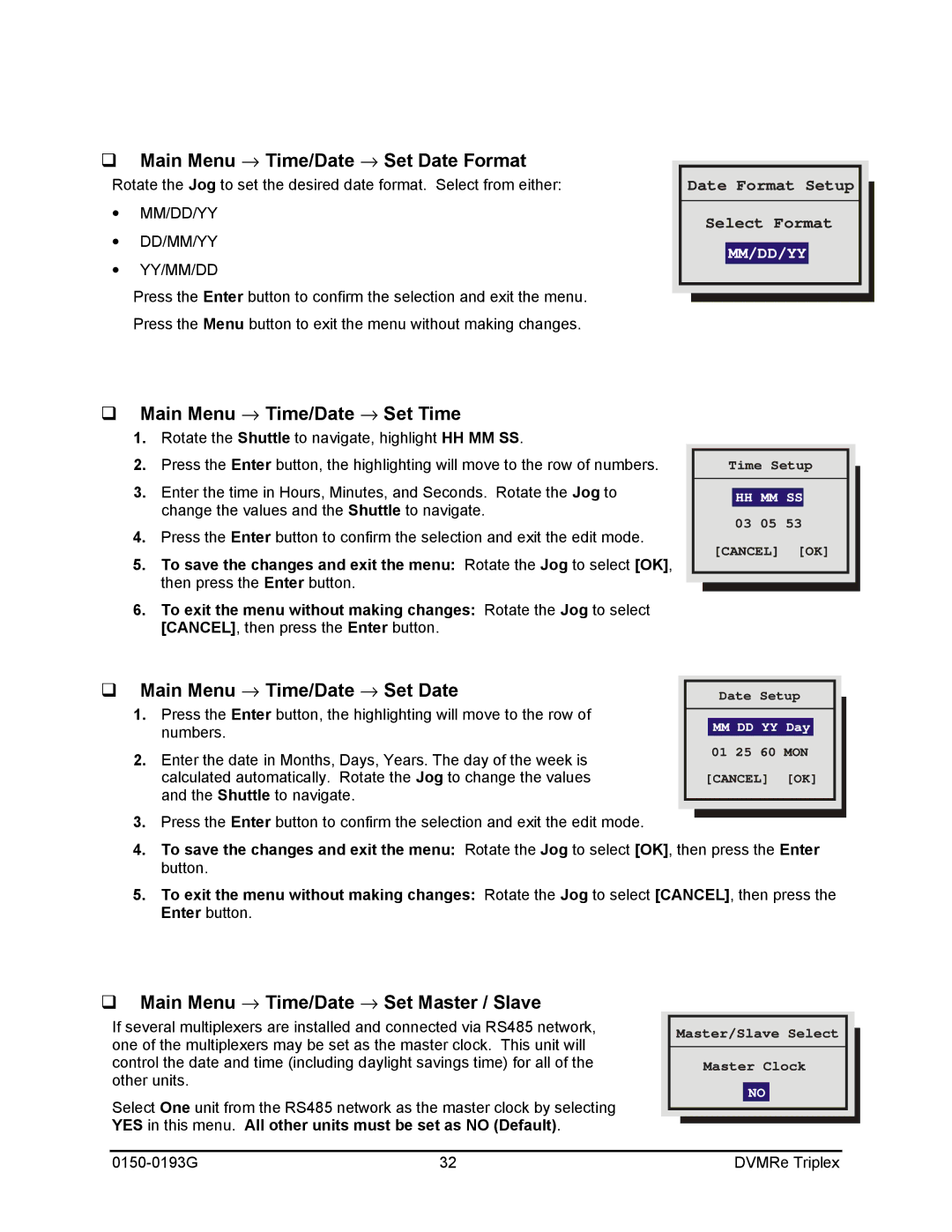 GE 0150-0193G manual Main Menu → Time/Date → Set Date Format, Main Menu → Time/Date → Set Master / Slave 