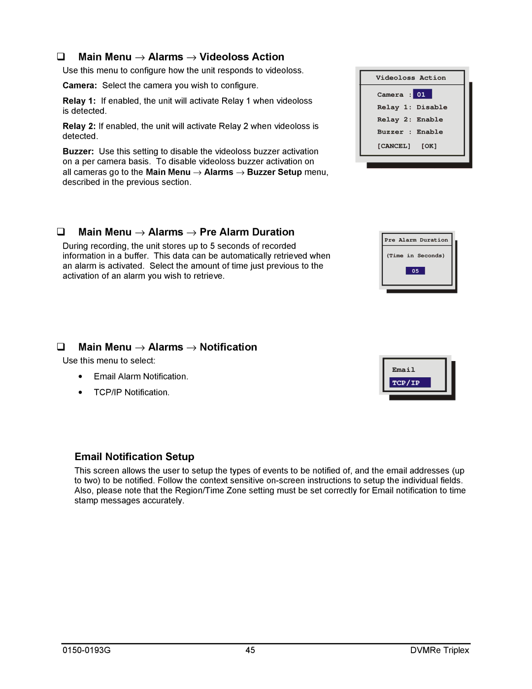 GE 0150-0193G Main Menu → Alarms → Videoloss Action, Main Menu → Alarms → Pre Alarm Duration, Email Notification Setup 