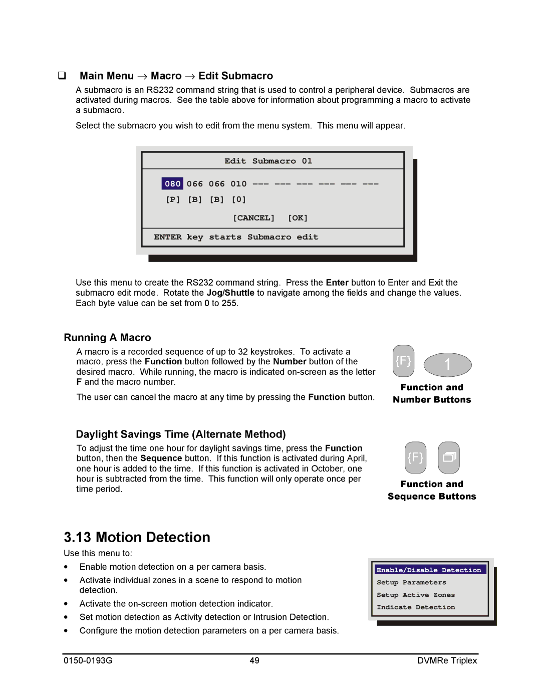 GE 0150-0193G Motion Detection, Main Menu → Macro → Edit Submacro, Running a Macro, Daylight Savings Time Alternate Method 