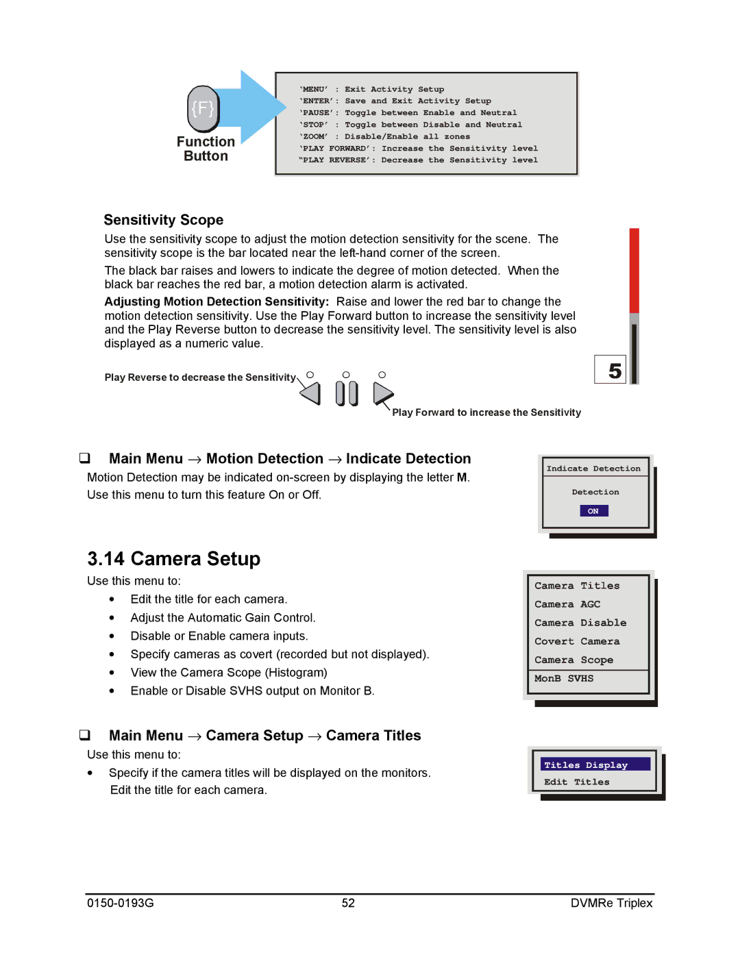 GE 0150-0193G manual Camera Setup, Sensitivity Scope, Main Menu → Motion Detection → Indicate Detection 