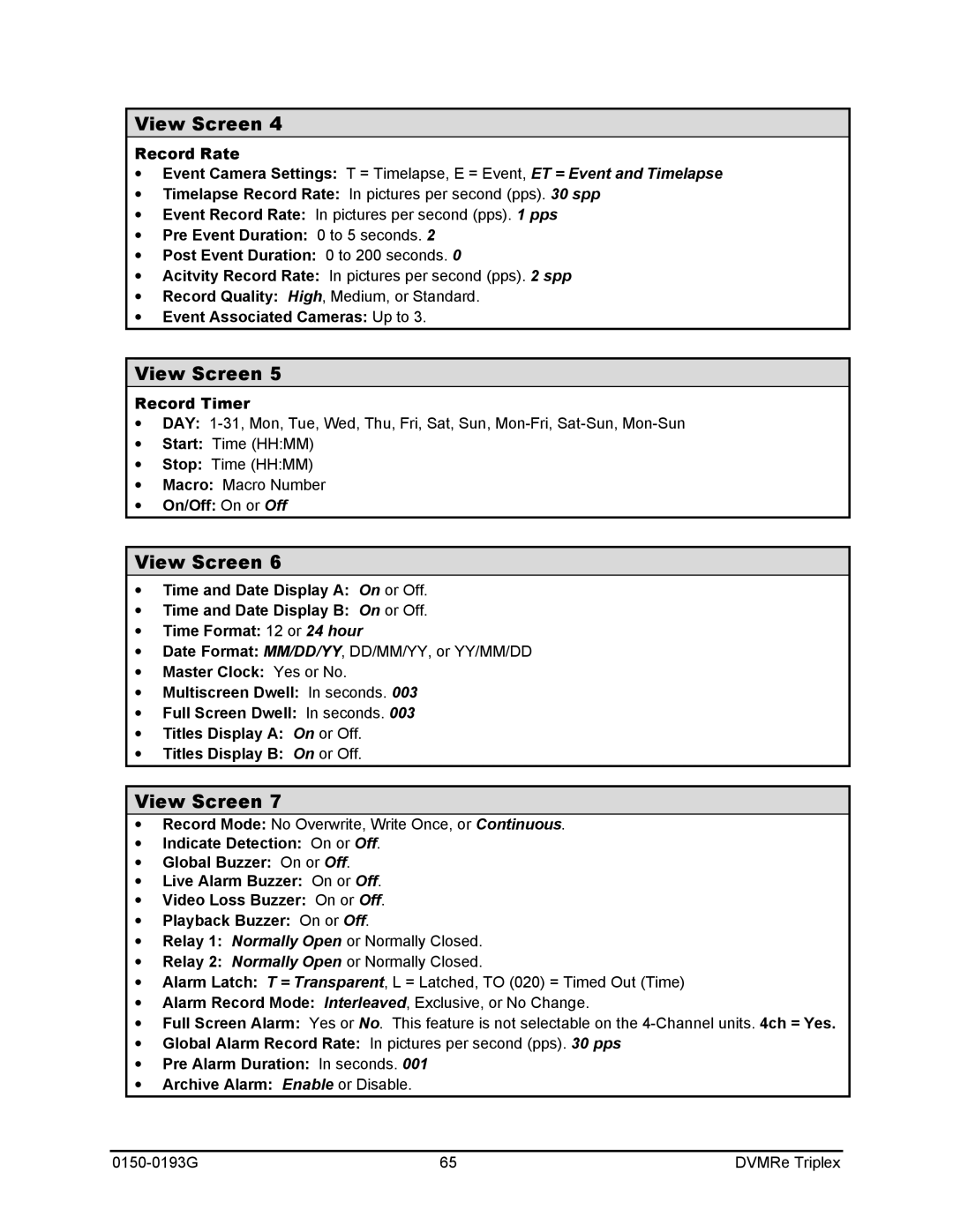 GE 0150-0193G manual Record Rate, ∙ Event Associated Cameras Up to, Record Timer, ∙ On/Off On or Off 