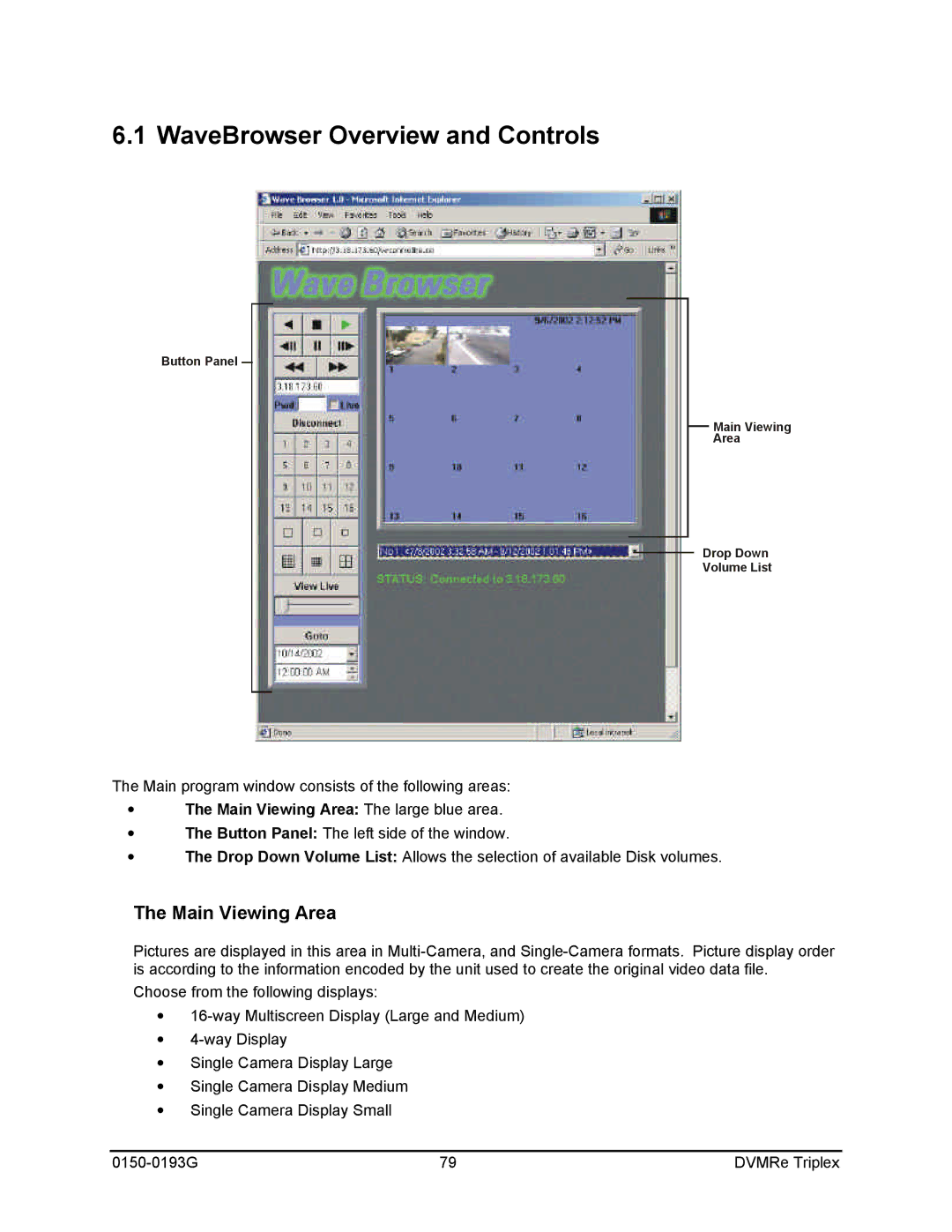 GE 0150-0193G manual WaveBrowser Overview and Controls, ∙ The Main Viewing Area The large blue area 