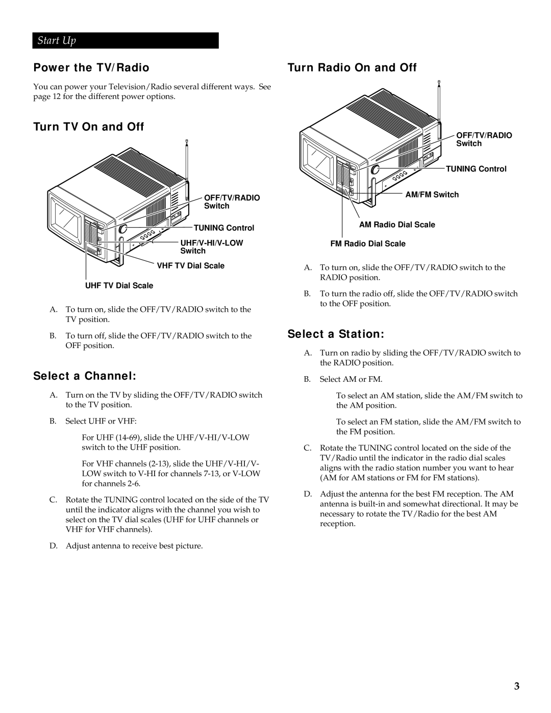 GE 05GP005 manual Power the TV/Radio Turn Radio On and Off, Turn TV On and Off, Select a Channel, Select a Station 