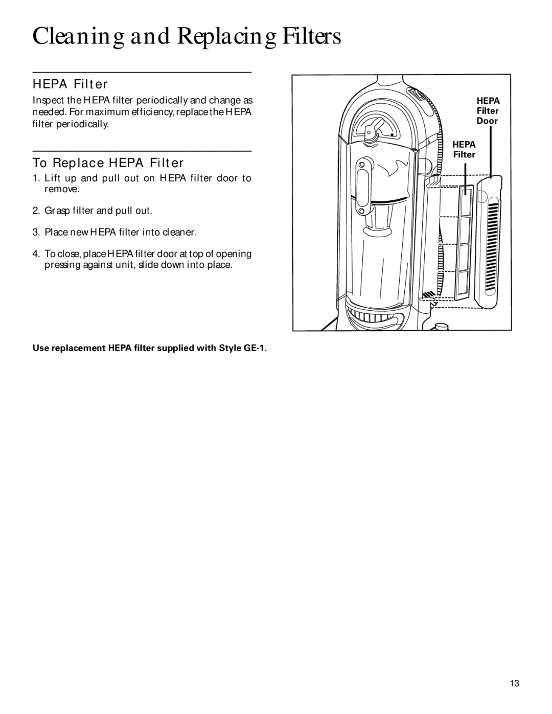 GE 71415, 106585 warranty Cleaning and Replacing Filters, To Replace Hepa Filter 