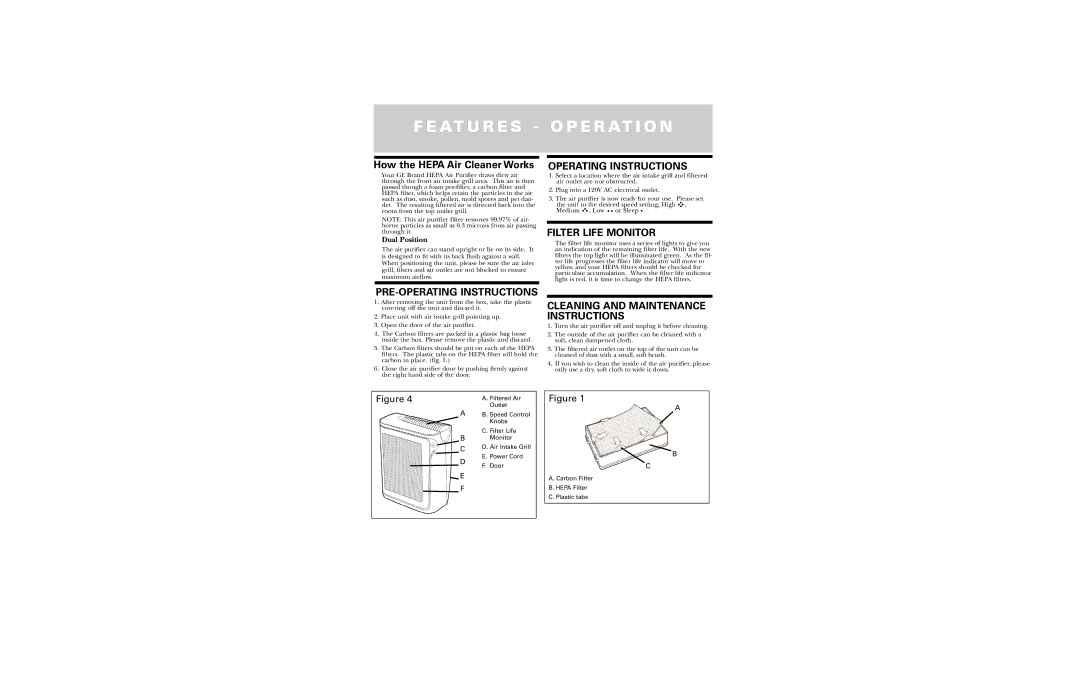 GE 106643, 106653 At U R E S O P E R At I O N, How the Hepa Air Cleaner Works, Operating Instructions, Filter Life Monitor 