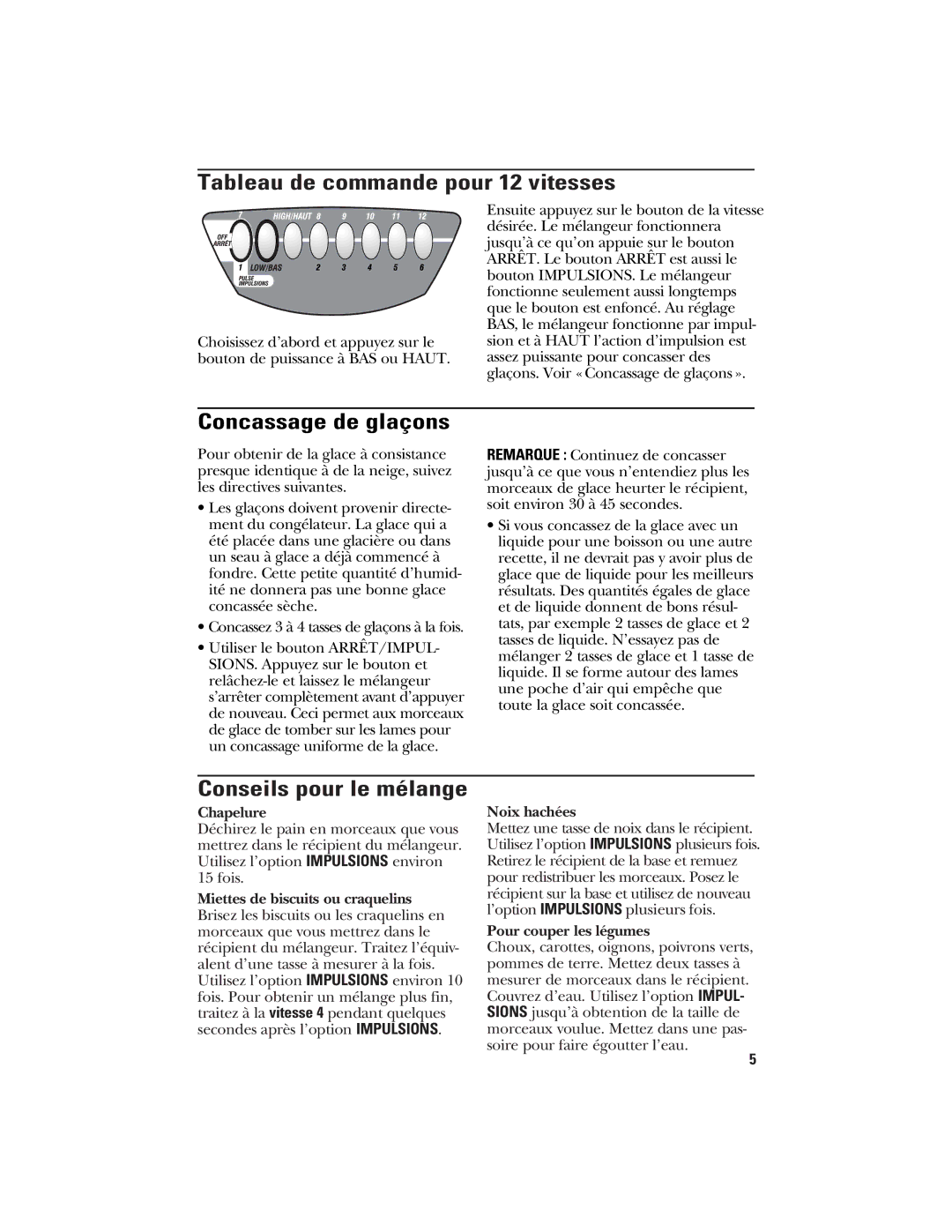 GE 840078900, 106644 manual Tableau de commande pour 12 vitesses, Concassage de glaçons, Conseils pour le mélange 