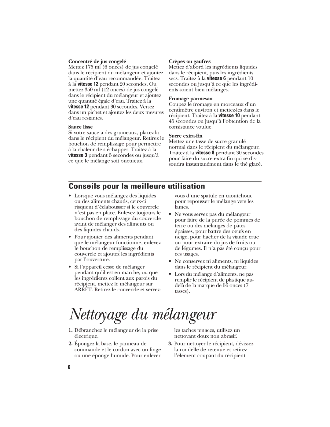 GE 106644, 840078900 manual Nettoyage du mélangeur, Conseils pour la meilleure utilisation 