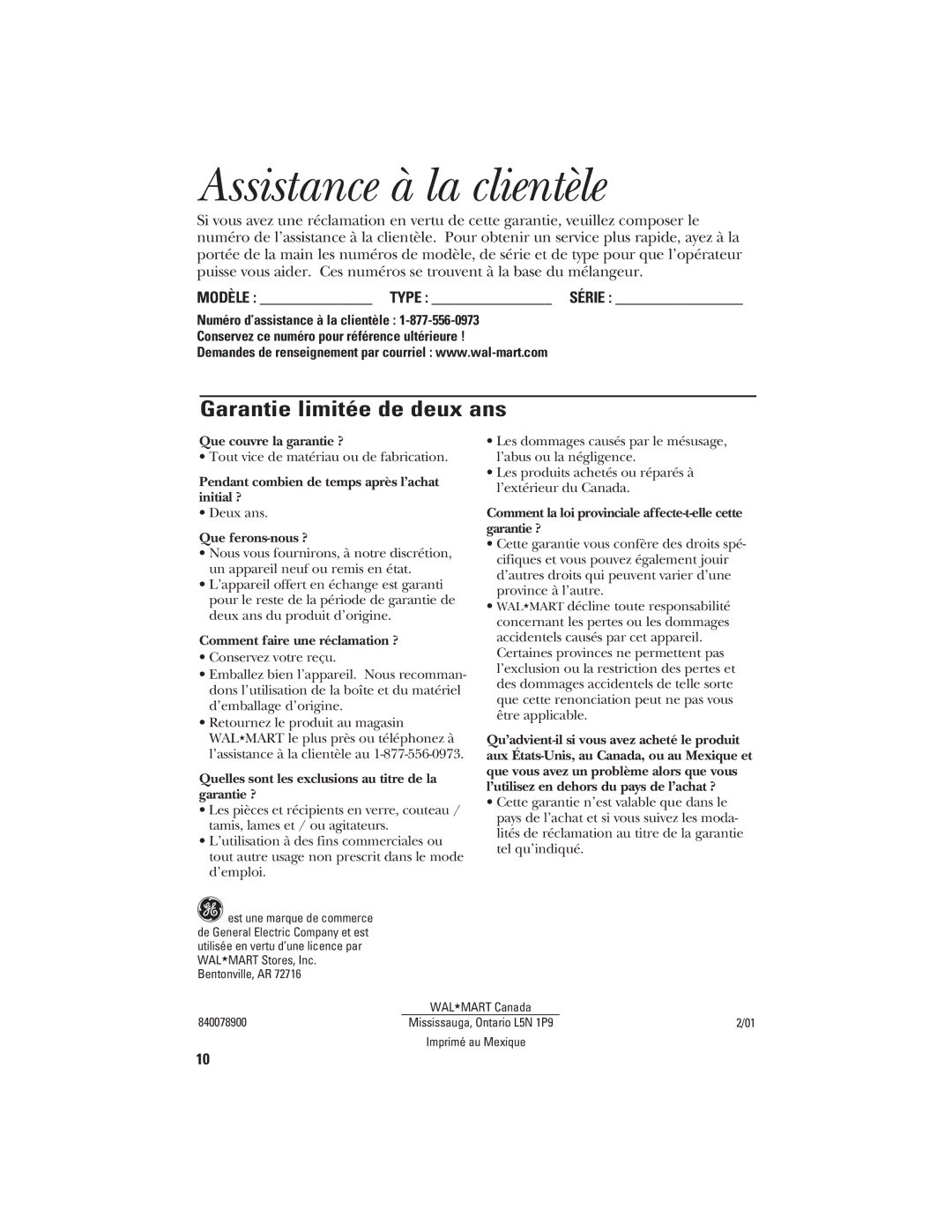 GE 106644, 840078900 manual Assistance à la clientèle, Garantie limitée de deux ans 