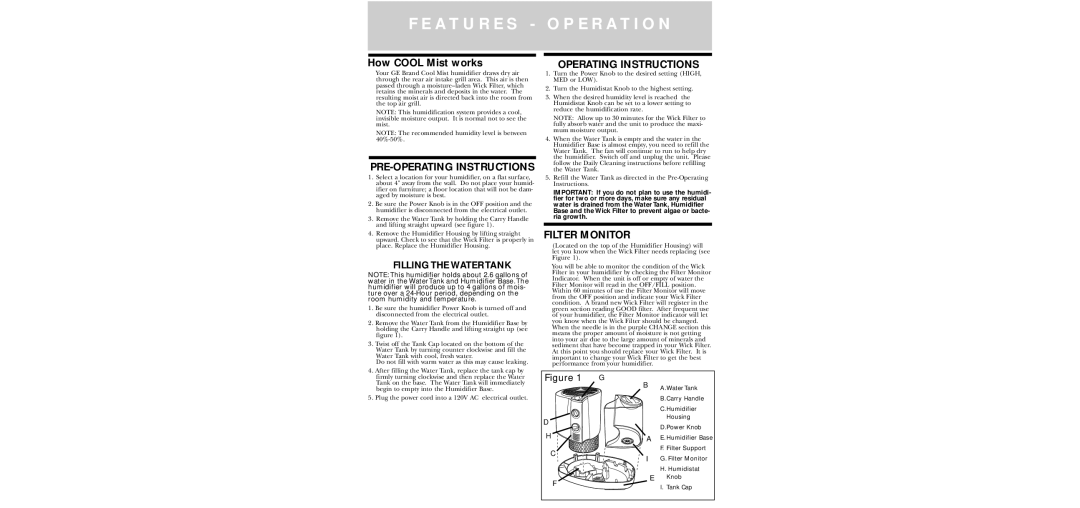 GE 106763, 106663 E R At I O N, How Cool Mist works, PRE-OPERATING Instructions, Operating Instructions, Filter Monitor 