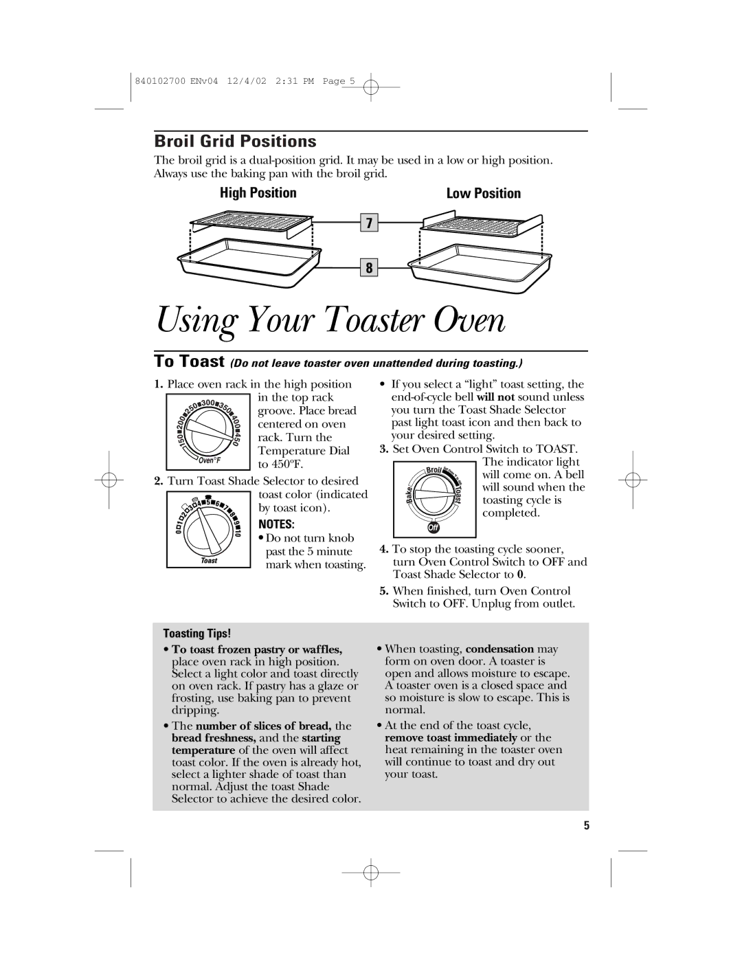 GE 106686 manual Using Your Toaster Oven, Broil Grid Positions, Toasting Tips 