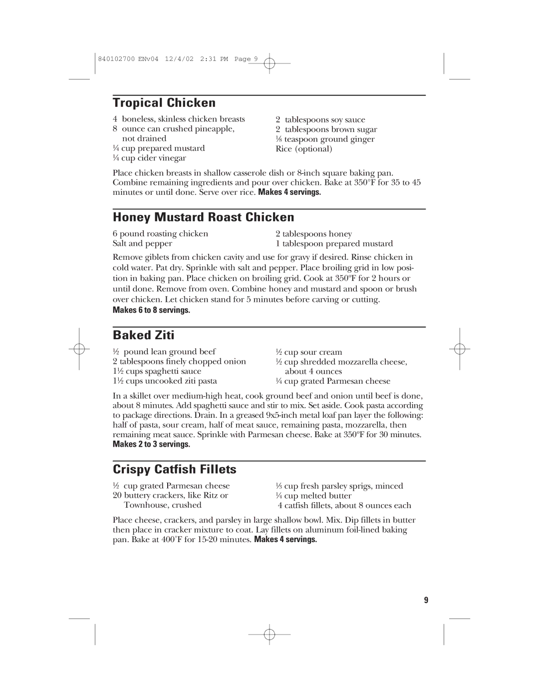 GE 106686 manual Tropical Chicken, Honey Mustard Roast Chicken, Baked Ziti, Crispy Catfish Fillets 