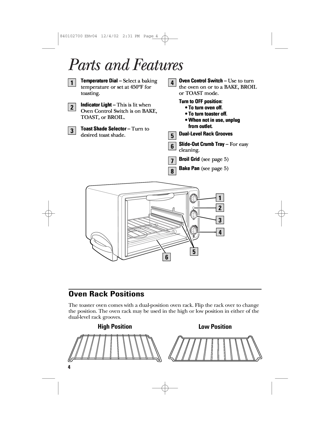 GE 106686 Parts and Features, Oven Rack Positions, High Position, Turn to OFF position To turn oven off, Low Position 