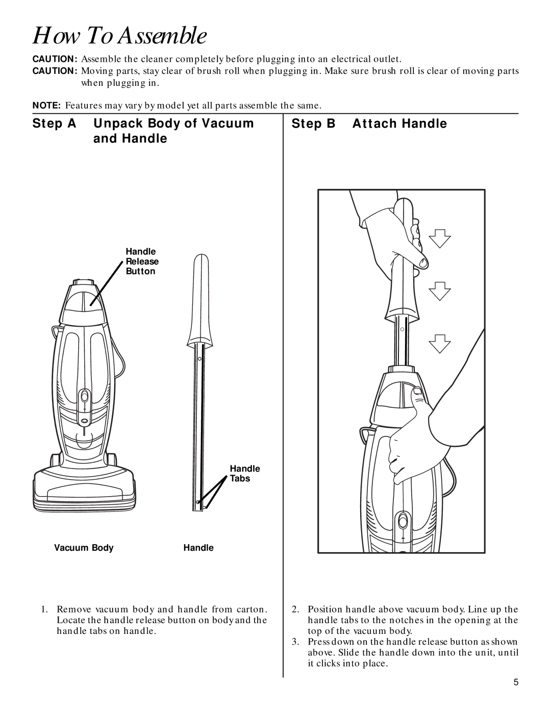 GE 71337, 106687 warranty How To Assemble, Step a Unpack Body of Vacuum and Handle, Step B Attach Handle 