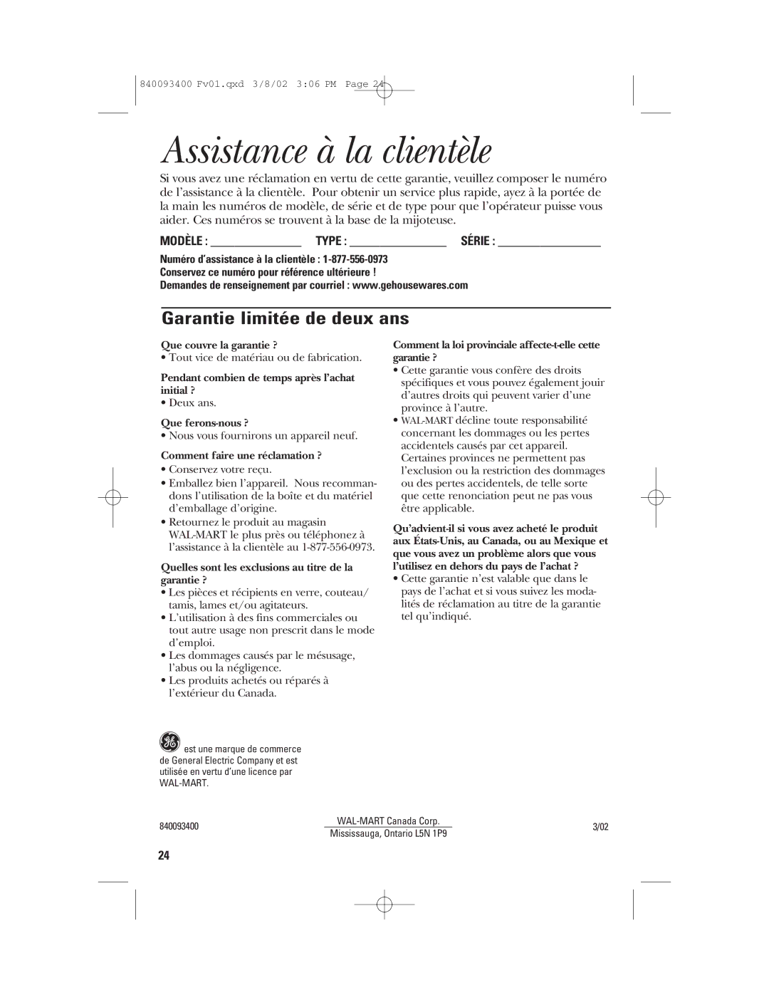 GE 106724, 840093400 manual Assistance à la clientèle, Garantie limitée de deux ans 